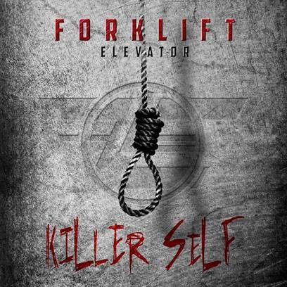 Forklift Elevator : Killerself